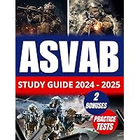 ASVAB Study Guide: Your Best Exam Prep in Just 28 Days - Achieve Your Military Dream Career on the First Try with 170+ Practice Tests and Advanced Memorization Strategies