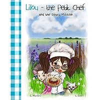 Lillou - The Petit Chef: and the Saucy Mission