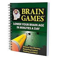 Brain Games #7: Lower Your Brain Age in Minutes a Day (Volume 7) (Brain Games - Lower Your Brain Age in Minutes a Day) Brain Games #7: Lower Your Brain Age in Minutes a Day (Volume 7) (Brain Games - Lower Your Brain Age in Minutes a Day) Spiral-bound