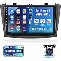 Android 13 Car Stereo for Mazda 3 2009-2013,9 Inch Touchscreen Car Radio Android Head Unit with Mirror Link GPS WiFi Bluetooth FM/RDS Radio SWC Dual USB/AUX-in+Backup Camera