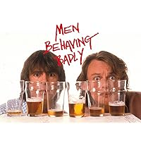 Men Behaving Badly - Series 6