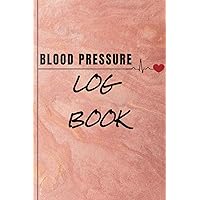 Blood Pressure Log Book: Blood pressure tracker book for daily recording of BP, heart pulse & notes with a blank sheet for monthly summary notes, (6