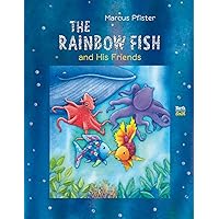 The Rainbow Fish and His Friends The Rainbow Fish and His Friends Hardcover