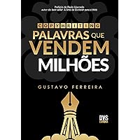 Copywriting: Palavras que Vendem Milhões (Portuguese Edition) Copywriting: Palavras que Vendem Milhões (Portuguese Edition) Kindle Paperback