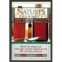 Nature's Pharmacy Nature's Pharmacy Paperback