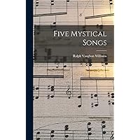 Five Mystical Songs Five Mystical Songs Hardcover Paperback Loose Leaf