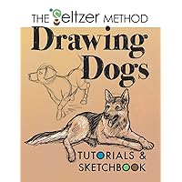 Drawing Dogs Tutorials & Sketchbook: The Seltzer Method Drawing Dogs Tutorials & Sketchbook: The Seltzer Method Paperback