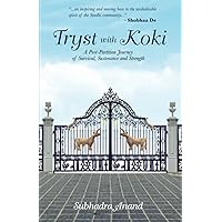 Tryst With Koki Tryst With Koki Paperback Kindle Edition
