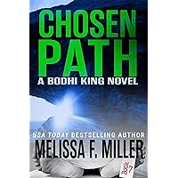 Chosen Path (A Bodhi King Novel Book 7) Chosen Path (A Bodhi King Novel Book 7) Kindle Paperback