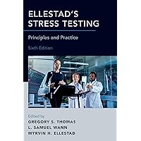 Ellestad's Stress Testing: Principles and Practice Ellestad's Stress Testing: Principles and Practice Hardcover eTextbook