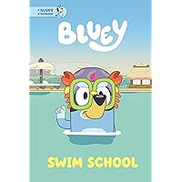 Swim School: A Bluey Storybook Swim School: A Bluey Storybook Paperback Kindle Hardcover