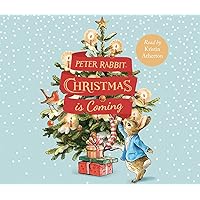 Peter Rabbit: Christmas is Coming: A Christmas Countdown Book Peter Rabbit: Christmas is Coming: A Christmas Countdown Book Audible Audiobook Hardcover Kindle Audio CD