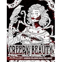 Creepy Beauty Coloring Book: Beautiful Ladies Designs And Scary Creatures Of Darkness Painting Pages, Horror Illustrations Coloring for Adult Relaxation Gifts For Adults Teens Colorists Creepy Beauty Coloring Book: Beautiful Ladies Designs And Scary Creatures Of Darkness Painting Pages, Horror Illustrations Coloring for Adult Relaxation Gifts For Adults Teens Colorists Paperback