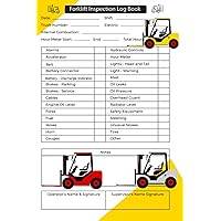 Propane Forklift Inspection Checklist Log: daily checklist logbook for forklift operators, encompassing both maintenance and safety checks. 365 pages
