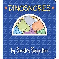 Dinosnores (Boynton on Board) Dinosnores (Boynton on Board) Board book