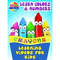 Oh My Genius - Learn Colors and Numbers (Learning Videos for Kids)