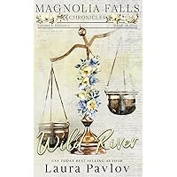 Wild River: Special Edition Paperback (Magnolia Falls Series Special Edition) Wild River: Special Edition Paperback (Magnolia Falls Series Special Edition) Paperback