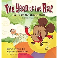 The Year of the Rat: Tales from the Chinese Zodiac The Year of the Rat: Tales from the Chinese Zodiac Hardcover Kindle