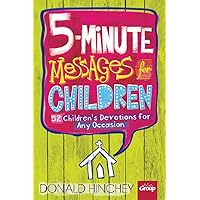 5-Minute Messages for Children 5-Minute Messages for Children Paperback
