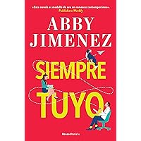 Siempre tuyo / Yours Truly (Spanish Edition) Siempre tuyo / Yours Truly (Spanish Edition) Kindle Paperback