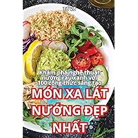 Món XA Lát NƯỚng ĐẸp NhẤt (Vietnamese Edition)