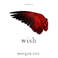 Wish (Book One) Wish (Book One) Kindle Audible Audiobook Paperback