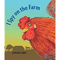 I Spy on the Farm I Spy on the Farm Board book Hardcover Paperback Mass Market Paperback