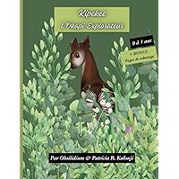 Kipekee, L'Okapi Explorateur (Kipekee, The Small Okapi) (French Edition)