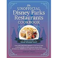 The Unofficial Disney Parks Restaurants Cookbook: From Cafe Orleans's Battered & Fried Monte Cristo to Hollywood & Vine's Caramel Monkey Bread, 100 ... (Unofficial Cookbook Gift Series) The Unofficial Disney Parks Restaurants Cookbook: From Cafe Orleans's Battered & Fried Monte Cristo to Hollywood & Vine's Caramel Monkey Bread, 100 ... (Unofficial Cookbook Gift Series) Hardcover Kindle Spiral-bound