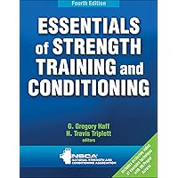 Essentials of Strength Training and Conditioning Essentials of Strength Training and Conditioning Hardcover Kindle Spiral-bound