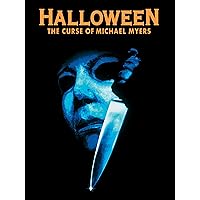 Halloween VI: The Curse of Michael Myers