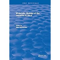 Molecular Biology of the Hepatitis B Virus Molecular Biology of the Hepatitis B Virus Kindle Hardcover