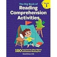 The Big Book of Reading Comprehension Activities, Grade 1: 120 Activities for After-School and Summer Reading Fun The Big Book of Reading Comprehension Activities, Grade 1: 120 Activities for After-School and Summer Reading Fun Paperback Spiral-bound
