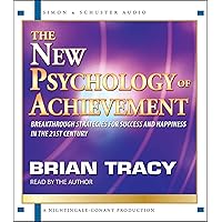 The New Psychology of Achievement The New Psychology of Achievement Audio CD