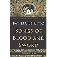 Songs of Blood and Sword: A Daughter's Memoir Songs of Blood and Sword: A Daughter's Memoir Kindle Hardcover Paperback Mass Market Paperback