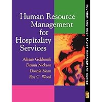 Human Resource Management for Hospitality Services Human Resource Management for Hospitality Services Paperback
