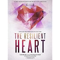 The Resilient Heart