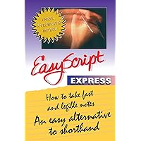 How to Take Fast and Legible Notes: An Easy Alternative to Shorthand How to Take Fast and Legible Notes: An Easy Alternative to Shorthand Paperback Hardcover