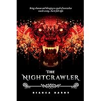 The Nightcrawler (Between Packs & Covens Series) The Nightcrawler (Between Packs & Covens Series) Kindle Paperback