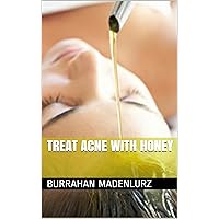 Treat Acne with Honey