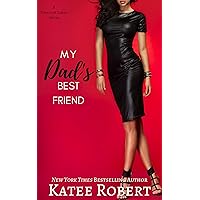 My Dad's Best Friend (A Touch of Taboo) My Dad's Best Friend (A Touch of Taboo) Kindle Paperback Audible Audiobook