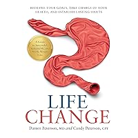 Life Change: Reframe Your Goals, Take Charge of Your Health, and Establish Lasting Habits Life Change: Reframe Your Goals, Take Charge of Your Health, and Establish Lasting Habits Kindle Audible Audiobook Paperback