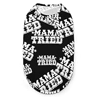 Mama Tried Dog Shirt Pet Vest Clothes Cat Costume Jacket XL