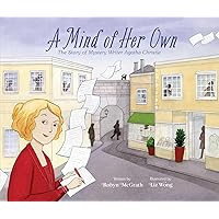 A Mind of Her Own: The Story of Mystery Writer Agatha Christie A Mind of Her Own: The Story of Mystery Writer Agatha Christie Kindle Hardcover