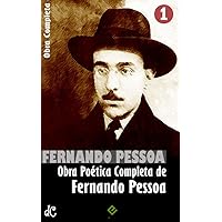 Obra Completa de Fernando Pessoa I: Poesia de Fernando Pessoa. Inclui 