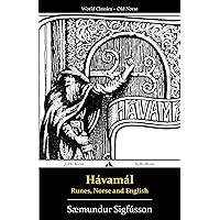 Hávamál - Runes, Norse and English (Icelandic Edition) Hávamál - Runes, Norse and English (Icelandic Edition) Paperback