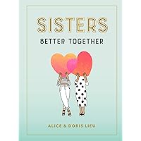 Sisters: Better Together