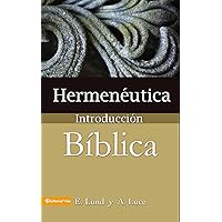 Hermenéutica, Introducción bíblica Hermenéutica, Introducción bíblica Paperback