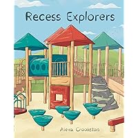 Recess Explorers