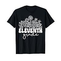 Eleventh Grade 11th Grade Teacher Student School Gifts T-Shirt